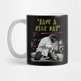 Mankind Have A Nice Day Mug